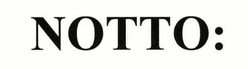 NOTTO:
