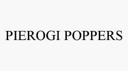 PIEROGI POPPERS