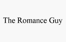 THE ROMANCE GUY