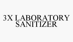 3X LABORATORY SANITIZER