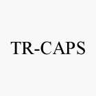 TR-CAPS