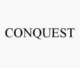 CONQUEST