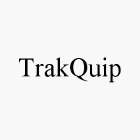 TRAKQUIP