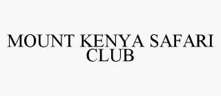 MOUNT KENYA SAFARI CLUB