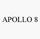 APOLLO 8