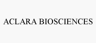 ACLARA BIOSCIENCES