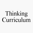 THINKING CURRICULUM