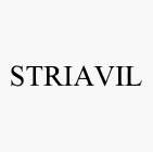 STRIAVIL