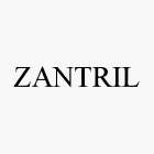 ZANTRIL