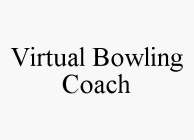 VIRTUAL BOWLING COACH