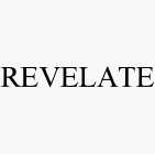 REVELATE