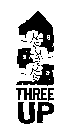 THREE UP