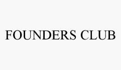 FOUNDERS CLUB