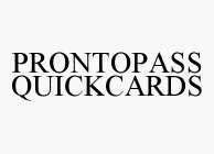 PRONTOPASS QUICKCARDS