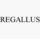 REGALLUS