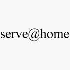 SERVE@HOME