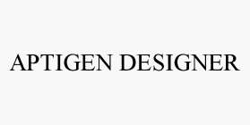 APTIGEN DESIGNER