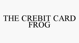 THE CREBIT CARD FROG