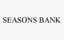 SEASONS BANK