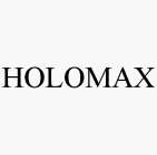 HOLOMAX