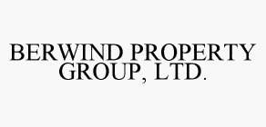 BERWIND PROPERTY GROUP, LTD.