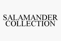 SALAMANDER COLLECTION