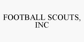 FOOTBALL SCOUTS, INC
