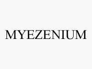 MYEZENIUM