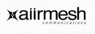 AIIRMESH COMMUNICATIONS