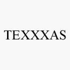 TEXXXAS