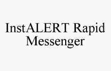 INSTALERT RAPID MESSENGER