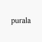 PURALA