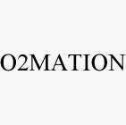 O2MATION