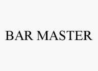 BAR-MASTER