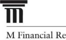 M M FINANCIAL RE