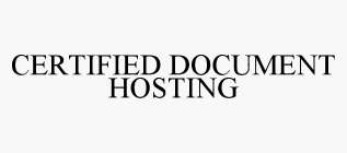 CERTIFIED DOCUMENT HOSTING