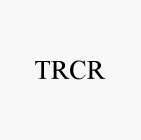 TRCR