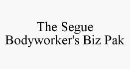 THE SEGUE BODYWORKER'S BIZ PAK