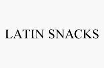 LATIN SNACKS