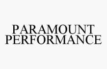 PARAMOUNT PERFORMANCE