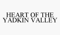 HEART OF THE YADKIN VALLEY