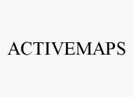 ACTIVEMAPS