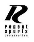 R REGENT SPORTS CORPORATION