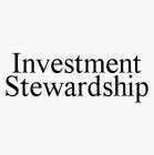 INVESTMENT STEWARDSHIP