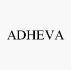 ADHEVA