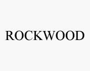 ROCKWOOD