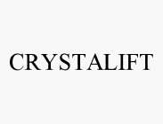 CRYSTALIFT