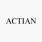 ACTIAN