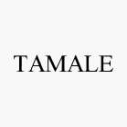 TAMALE