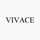 VIVACE